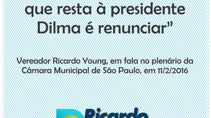 Hoje no Plenário: “A única coisa decente que resta à presidente Dilma é renunciar”