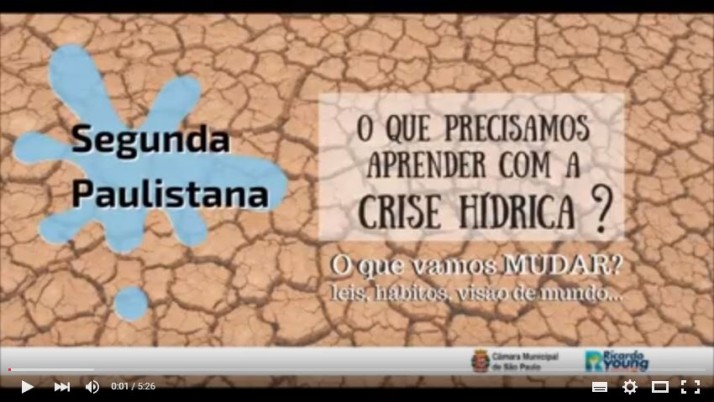Vídeo: Ricardo Young fala na Segunda Paulistana sobre a Água